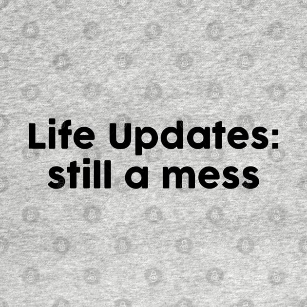 Life Updates by TheArtism